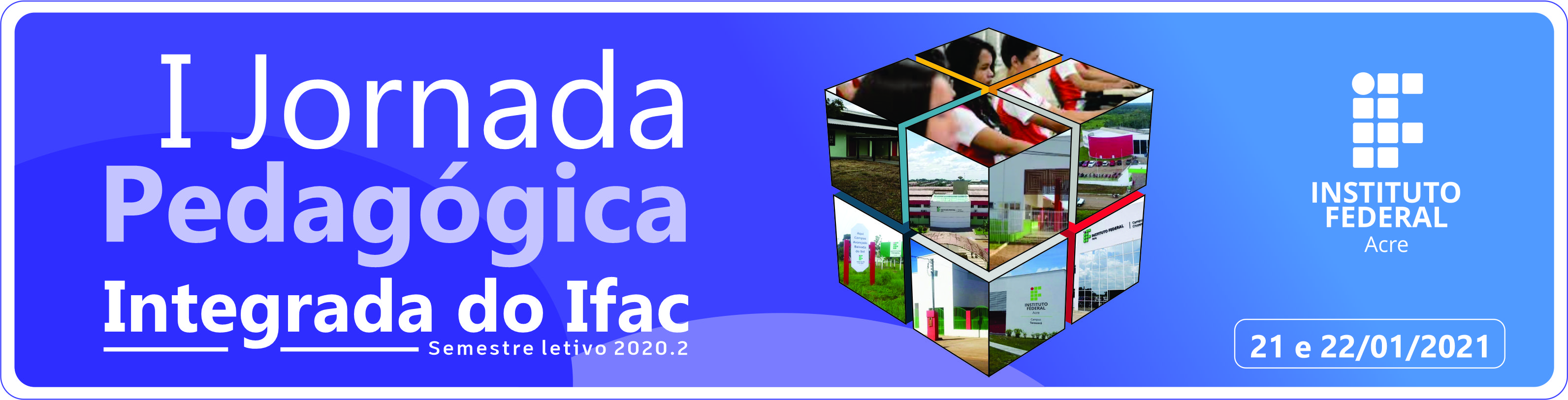 banner do I Jornada Pedagógica Integrada do Ifac