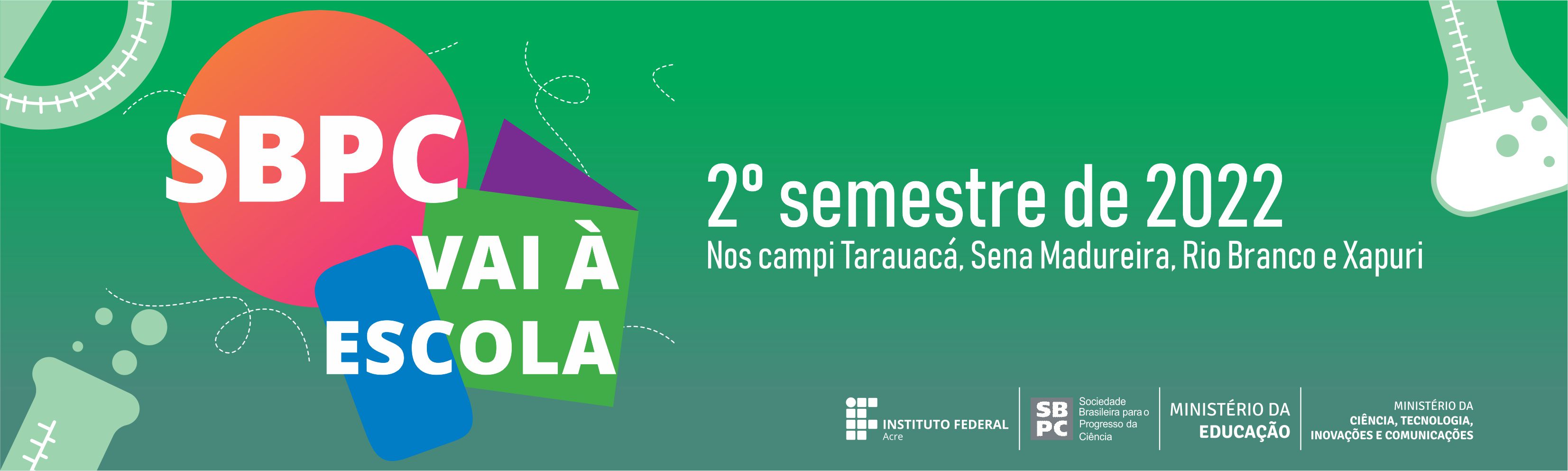 banner do Ciência na Praça - SBPC vai à Escola  | IFAC Campus Tarauacá